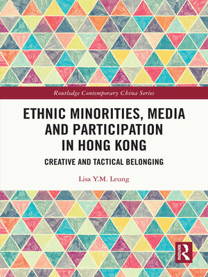 cover image of Ethnic Minorities, Media and Participation in Hong Kong